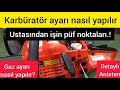 MOTORLU TESTERE karbüratör GAZ AYARI NASIL YAPILIR ?