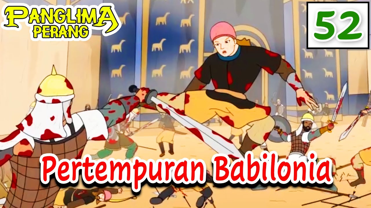 Pertempuran Babilonia - Era Khalifah Umar bin Khattab | Panglima Perang