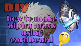 DIY | How to make Alpha mask using cardboard