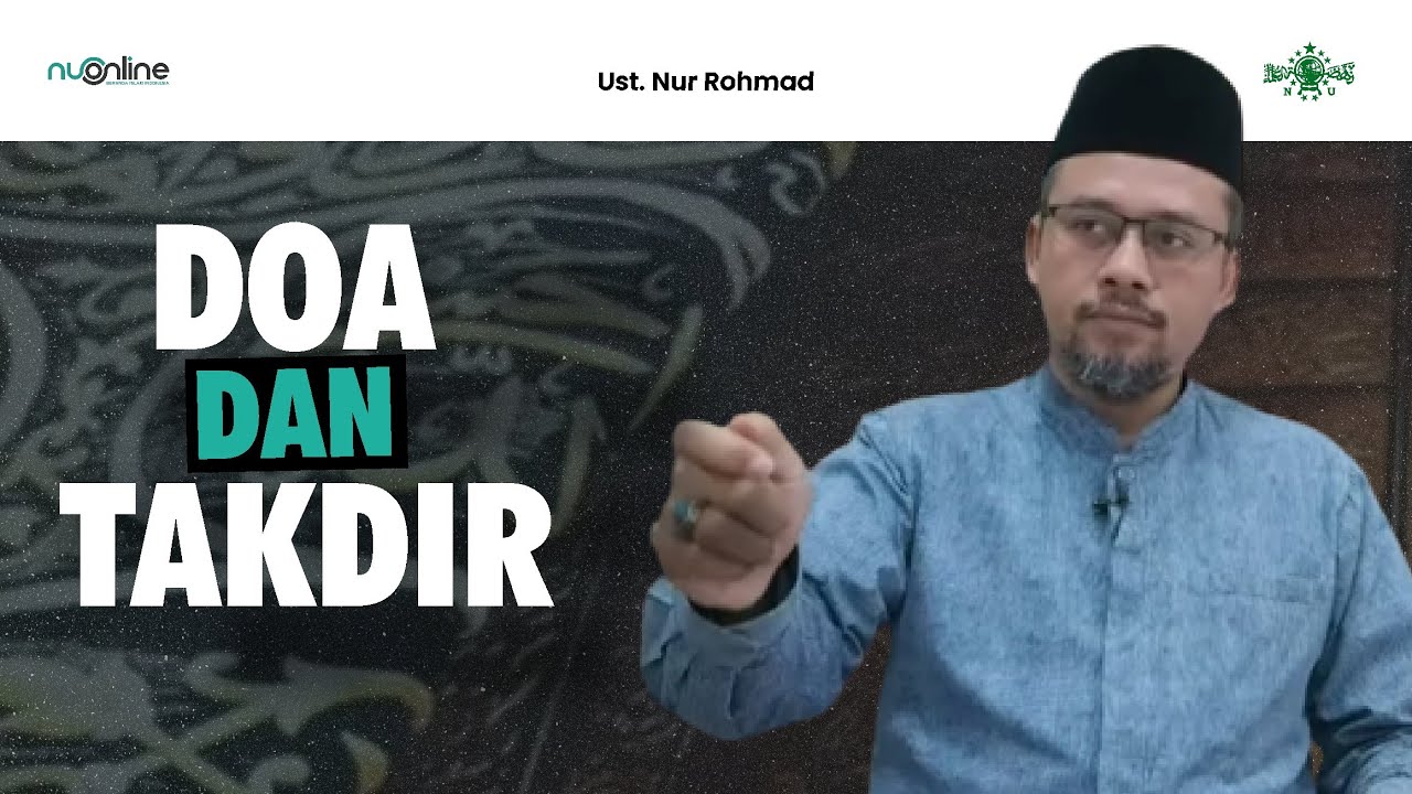 Apakah Doa Bisa Mengubah Takdir? | Jauharatut Tauhid EPS 47 - YouTube