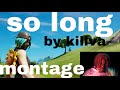 So Long By Killva So Long By Killva