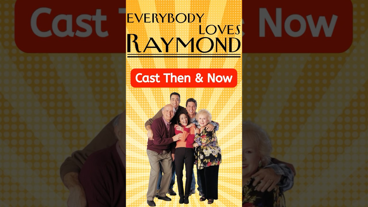 Everybody Loves Raymond Cast Then & Now