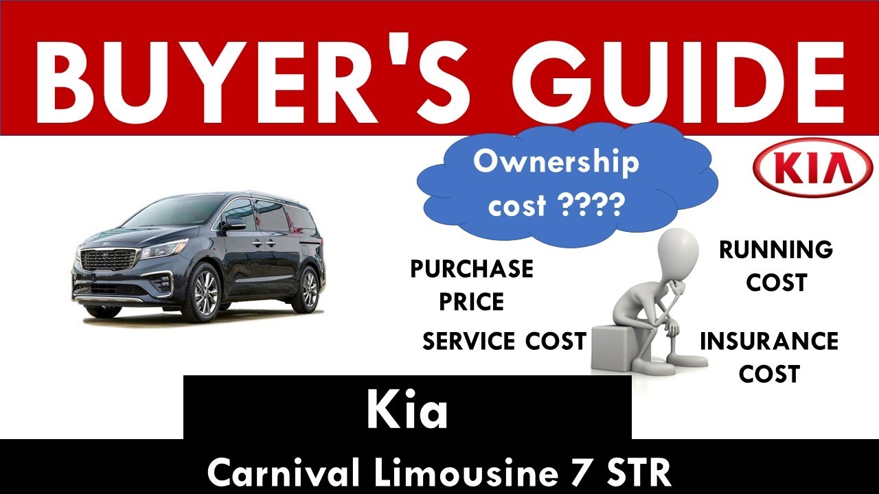 Kia Carnival (Limousine 7 STR) Ownership Cost - Price, Service Cost, Insurance (India Car Analysis)