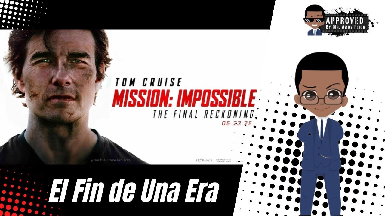 Gracias Tom Cruise...Misión Imposible: Sentencia Final [Reseña] — Mr. Andy Flick