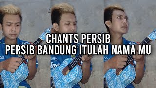 CHANTS PERSIB - PERSIB BANDUNG ITULAH NAMA MU #shorts