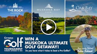 Win the Muskoka Ultimate Golf Getaway!