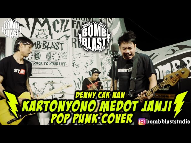 Denny Cak Nan - KARTONYONO MEDOT JANJI [Pop Punk Cover] class=