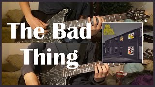 The Bad Thing - Arctic Monkeys (Guitar Cover) [ #42 ]