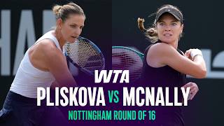 Karolina Pliskova Vs. Caty Mcnally 2026 Nottingham Round Of 16 Wta Match Highlights