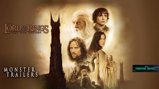 Monster Trailers: Lord of the Rings-The Two Towers (HD TRAILER REMAKE)