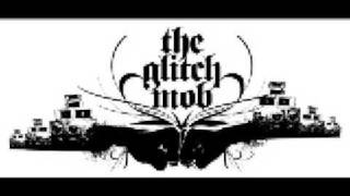 The Glitch Mob , Ooah - Hacksaw