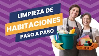 Limpieza de habitaciones: paso a paso