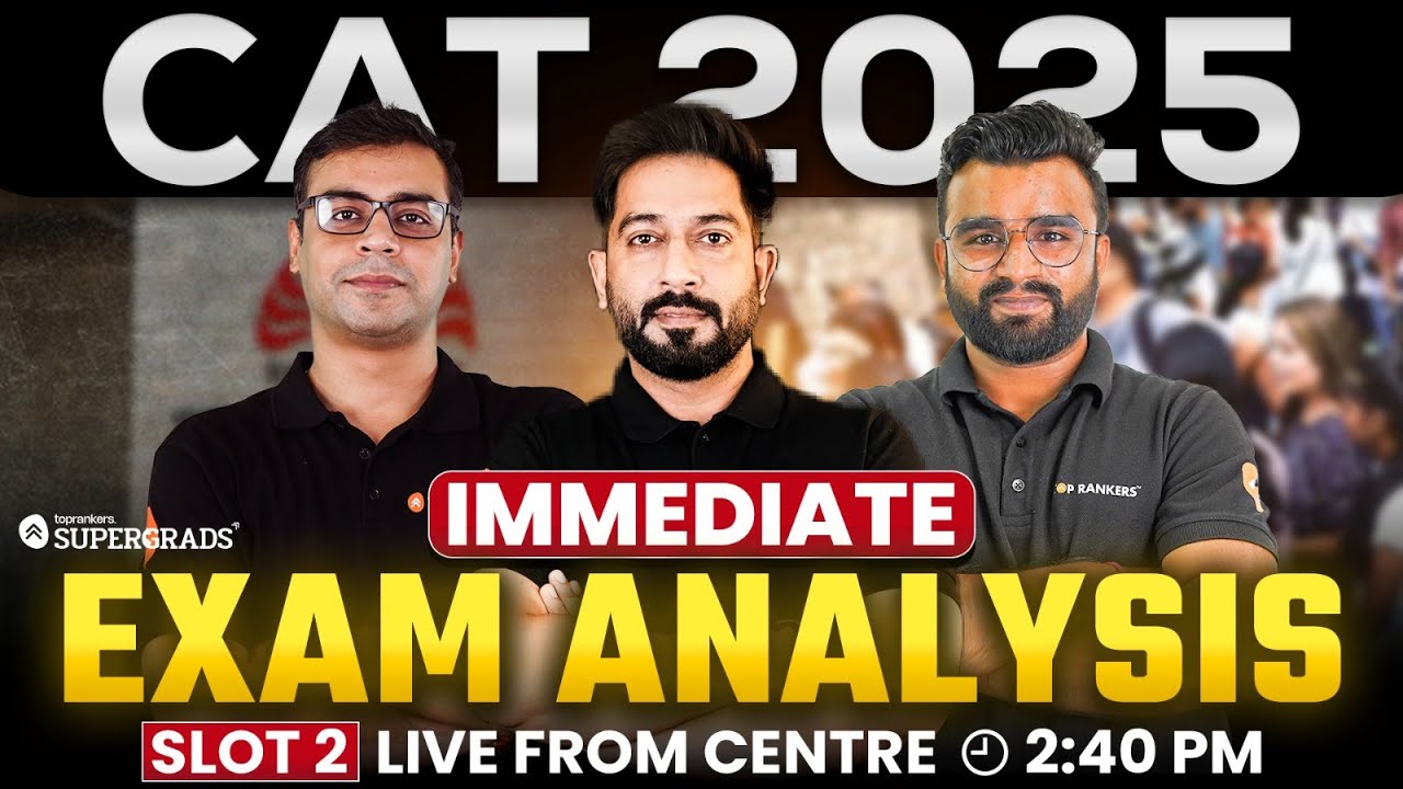 CAT 2025 Slot-2 Exam Analysis 🔎| Slot-2 Immediate Exam Overview | CAT 2025 Exam Paper Analysis