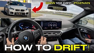 POV How to DRIFT the NEW BMW M2 G87 - Daan Arrow