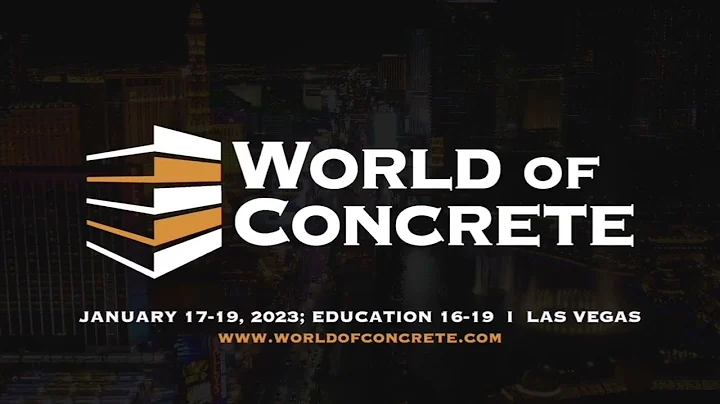 World of Concrete 2023 - Register Today