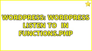 Wordpress: Wordpress listen to $_POST in functions.php (2 Solutions!!)