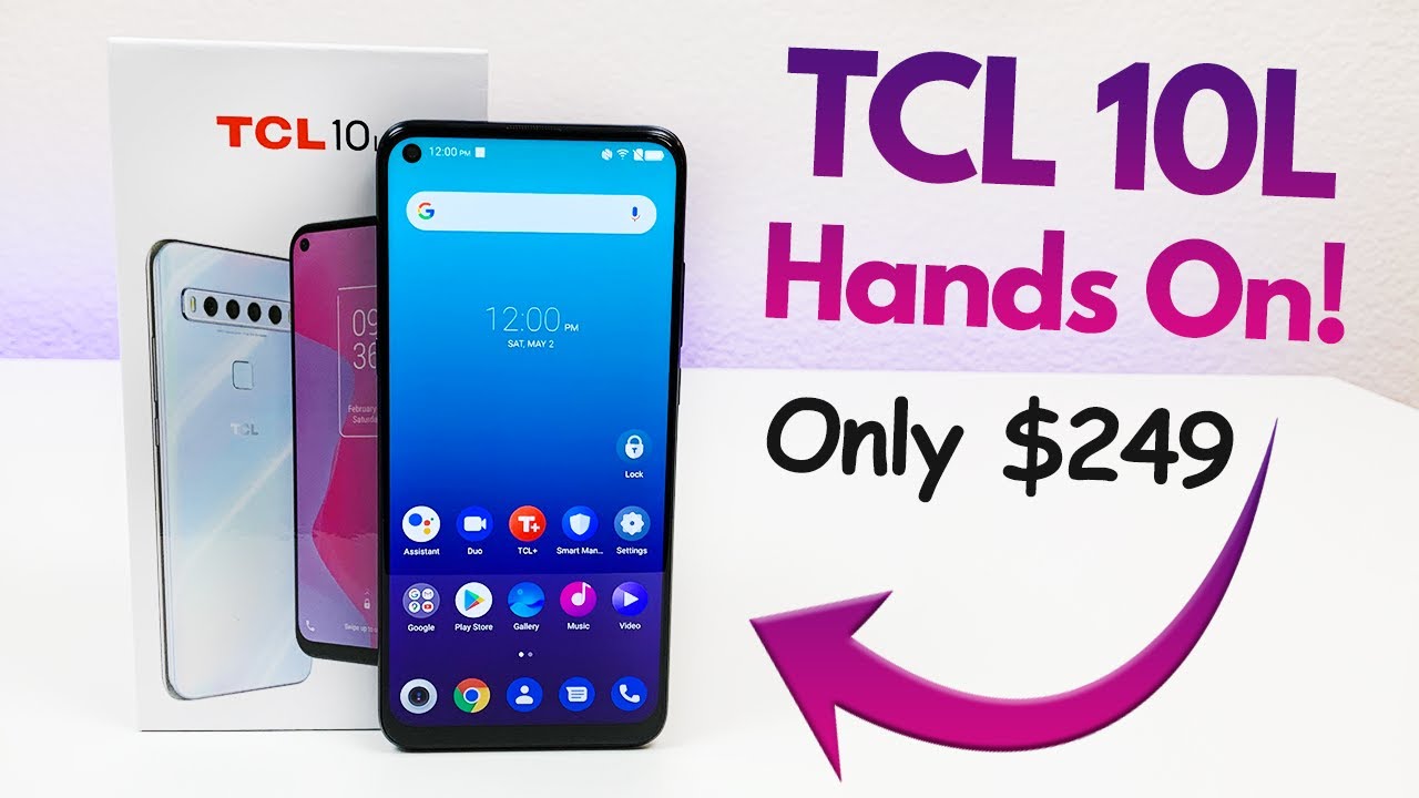 TCL 10L - Hands On & First Impressions! - YouTube