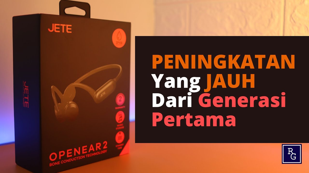 Unboxing dan Review Jete Open Ear 2 