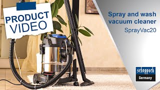 Spray and wash vacuum cleaner - SprayVac20