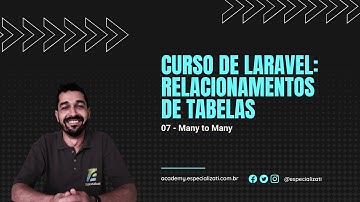 07 - Laravel Relacionamentos Many to Many