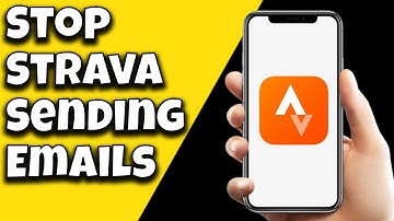 How To Stop Strava Sending Emails