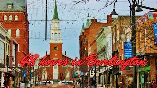 48 hours in Burlington (VT): a quick tour