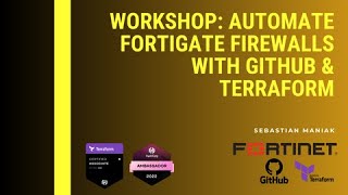 Workshop: Automate FortiGate Firewalls with Github & Terraform