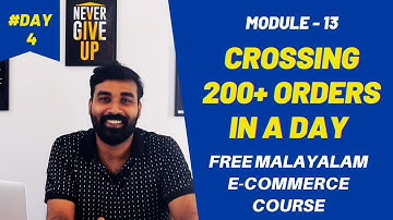 Module 13: April 2nd-200+ orders/day | Free Malayalam E-commerce Dropshipping course