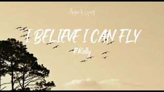 Download Lagu R. Kelly - I Believe I Can Fly (Lyrics) MP3