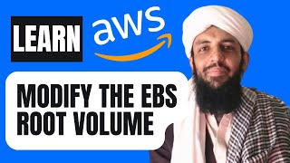 Learn AWS | Modifying the EBS Root Volume
