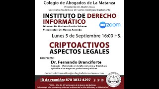 CRIPTOACTIVOS - ASPECTOS LEGALES - Instituto de Derecho Informático CALM