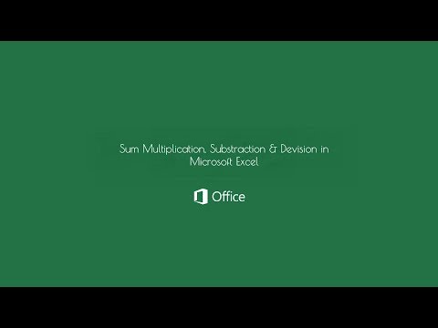 How to Addition, multiplication, substraction, devision in Microsoft Excel 2007/2010/2013/2016