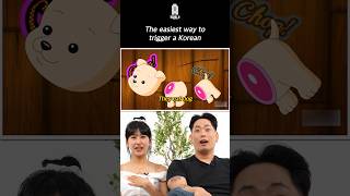 The easiest way to trigger Koreans