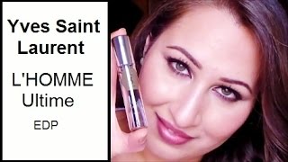Fragrance Review | Yves Saint Laurent L&#39;Homme Ultime EDP