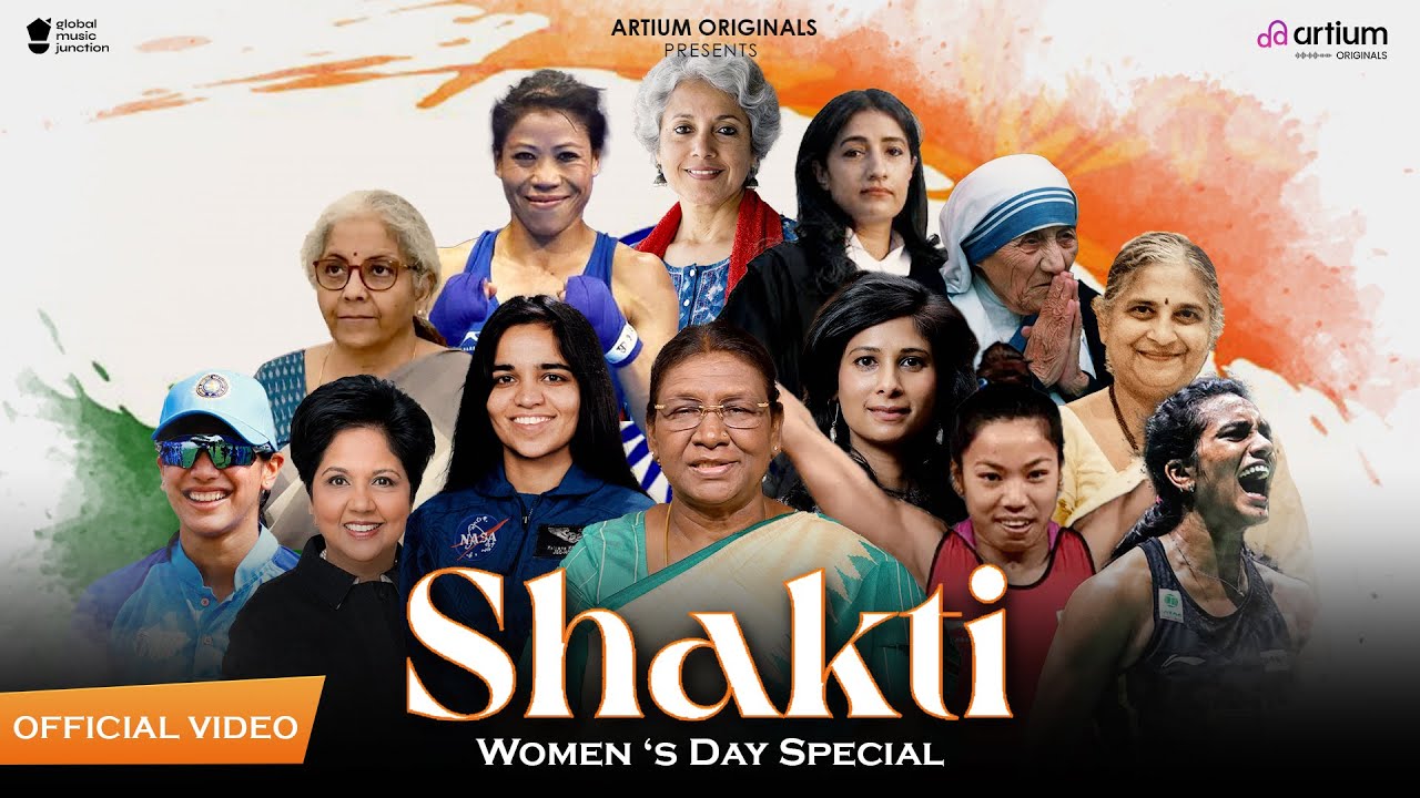 SHAKTI  Womens Day Song  Women Empowerment Song  Nari Shakti Song  Artium Originals