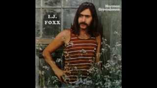 Video thumbnail of "NORMAN GREENBAUM - I.J. Foxx (1970) Regional Hit Only"