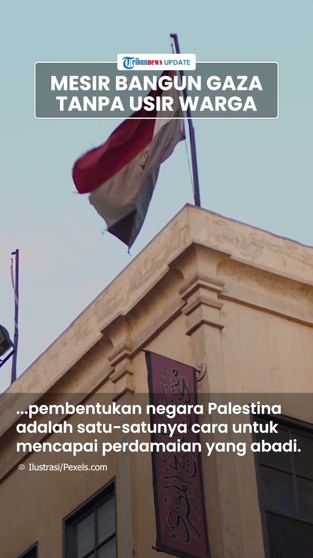 Mesir Siapkan Rencana Bangun Jalur Gaza Tanpa Usir Warga Palestina, Hamas Tidak Dilibatkan