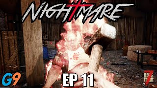 7 Days To Die - Nightmare EP11 (Insane Difficulty - Alpha 19)