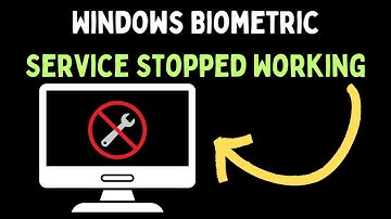 How to Fix Windows Biometric Service Stopped Working on Windows 11