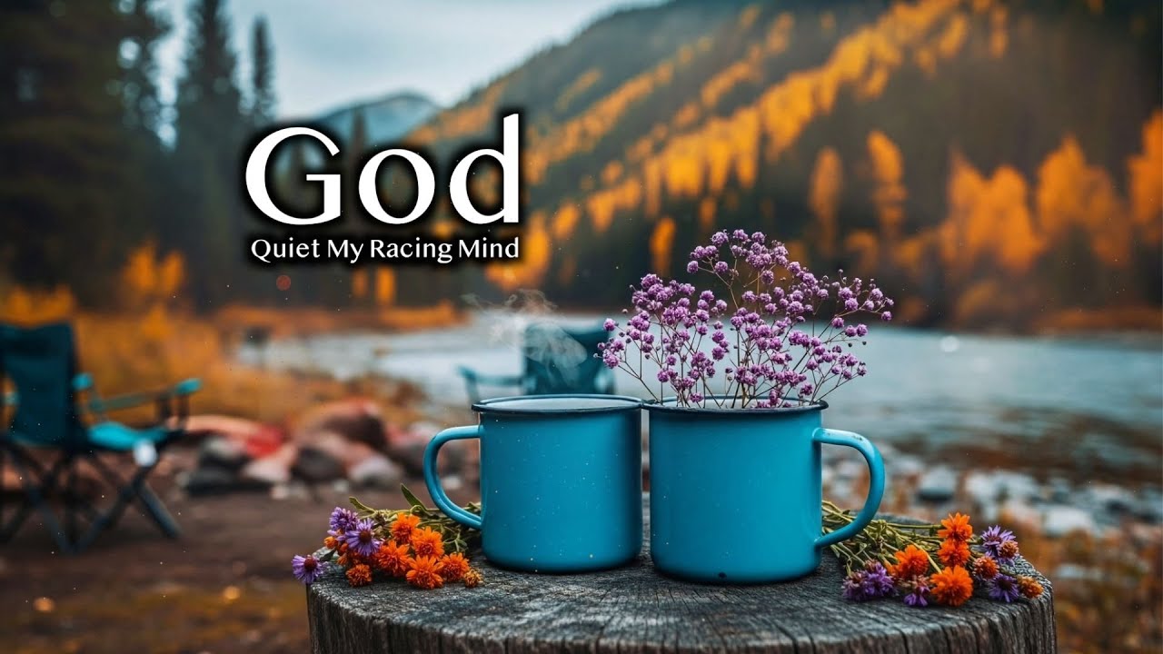 God, Quiet My Racing Mind | 3 Hour Soft Piano Worship for Anxiety & Overthinking