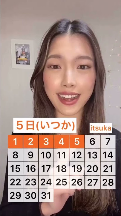 Hari dalam sebulan dalam bahasa Jepang || Tujuan Jepang 🇯🇵