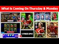 What Is Coming On Thursday And Monday In eFootball 2024 Mobile | 4 free epic players, free coins