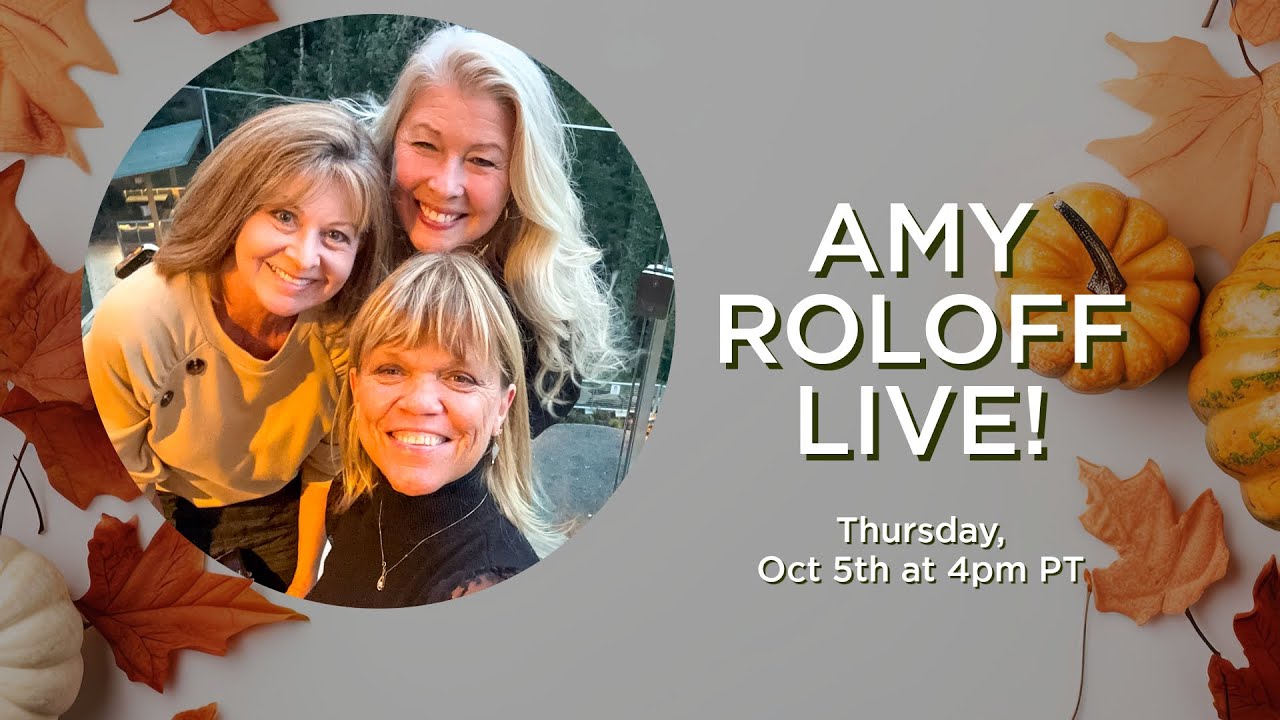 Embracing Health & Family Time: A Heart-to-Heart with Amy Roloff and ...