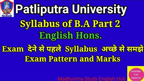 #English_hons_PPU   Syllabus of English hons. Part-2/ Patliputra University. B.A Syllabus