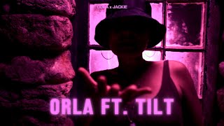 Video thumbnail of "C̶o̶r̶a̶ X ᴊᴀᴄᴋɪᴇ - ORLA (ft. TILT)"