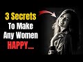 3 things to make any women happy  psychology facts