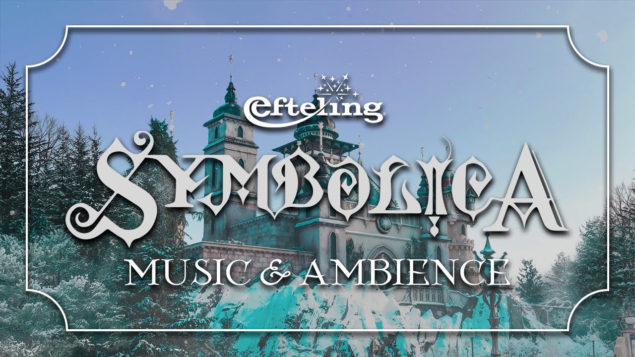 Symbolica | Efteling Music & Ambience – Magical Winter Sounds for Studying, Focusing, & Sleep