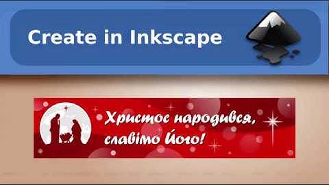Inkscape Tutorial: We Draw a Banner Christmas of Christ