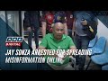 Jay Sonza arrested for spreading misinformation online | ANC