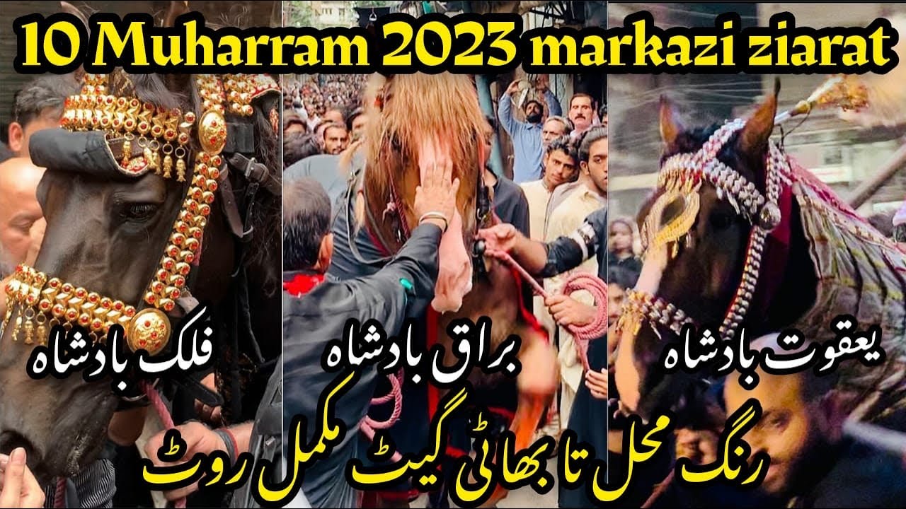 10 muharram markazi jaloos 2023 Complete Route nisar haveli to gamy shah | yakoot Falak and buraq |